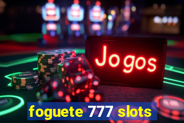 foguete 777 slots